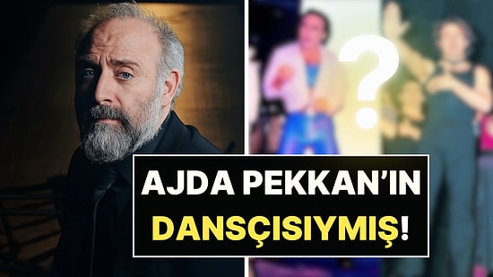 Ajda Pekkan'ın Dansçısıymış: Halit Ergenç'in Yıllar Önceki Hali Görenleri Şoka Soktu!
