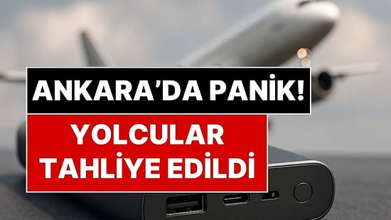Esenboğa Havaalanı'nda Panik Anları: Uçaktan Dumanlar Yükseldi, Yolcular Tahliye Edildi