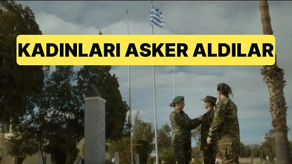 Yunanistan'da Bir Grup Kadın Askere Alındı