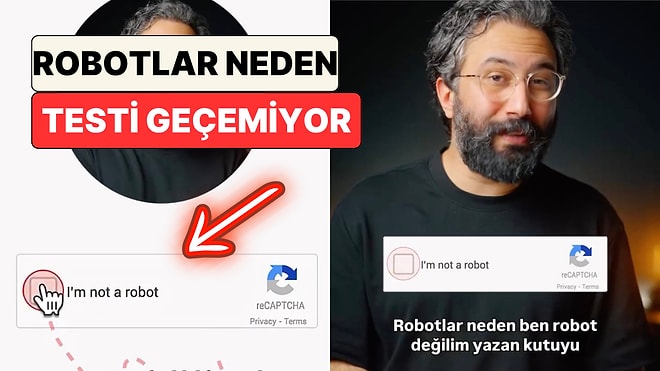 Makineleri Alt Eden Küçük Kutu: "Ben Robot Değilim" Testi Nasıl Çalışıyor?