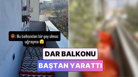 Bir İçerik Üreticisi "Bu Balkondan Bir Şey Olmaz" Diyenleri Utandıran Bir Dekorasyona İmza Attı