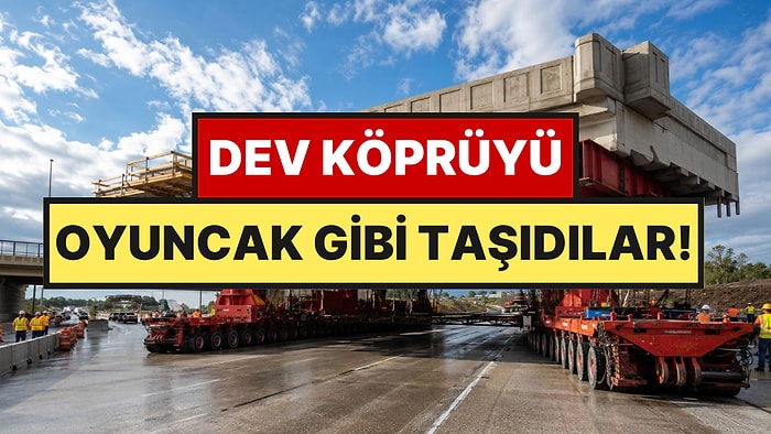 Dev Köprüyü Önce Yol Kenarında Yaptılar, Sonra Tek Parça Halinde Yerine Yerleştirdiler