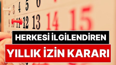 Yargıtay'dan Tüm Çalışanlara Müjde: Yıllık İzin Kullanırken Hafta Sonuna Denk Gelen Günler İçin Emsal Karar
