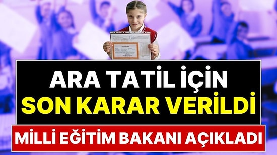 Milyonlarca Öğrenci ve Öğretmenin Beklediği Karar: Bakan Yusuf Tekin, Ara Tatil İçin Son Kararı Açıkladı