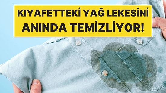 Kıyafetteki Yağ Lekesini Çıkarmanın En Basit Yolu