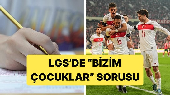 Bugün Yapılan Liselere Geçiş Sistemi Sınavında "Bizim Çocuklar" Sorusu Soruldu