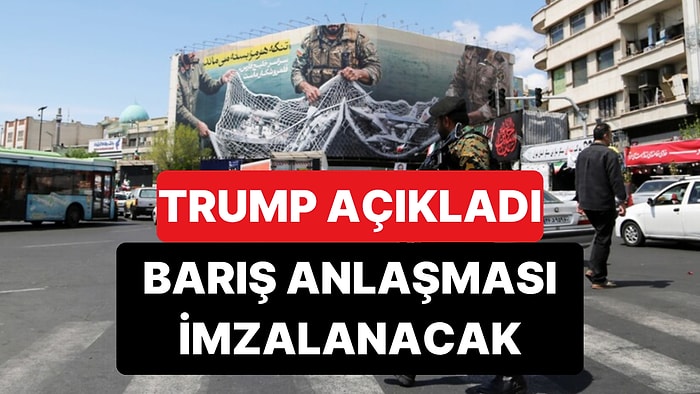 ABD - İran Arasında Barış Görüşmelerinde Sona Gelindi: Trump İmza Tarihini Açıkladı