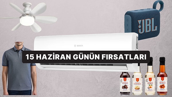 Bugün İndirimde Neler Var? 15 Haziran 2026 Günün Fırsatları