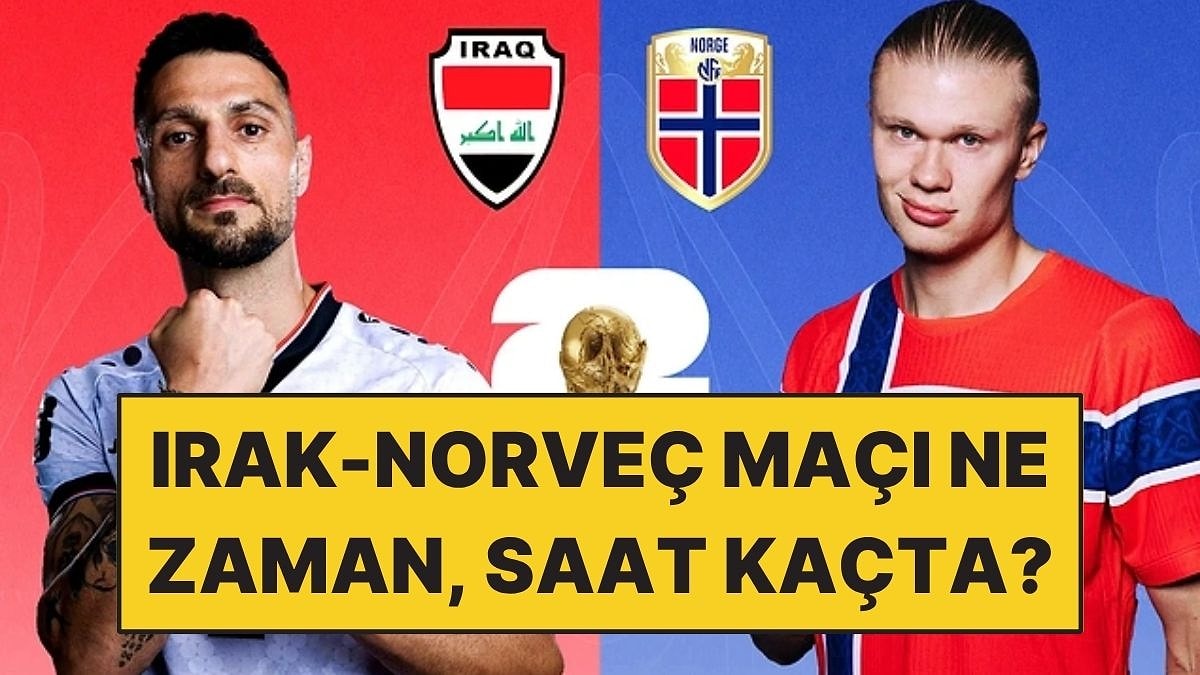 Irak – Norveç Maçı Ne Zaman, Hangi Kanalda, Saat Kaçta?