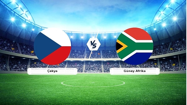 Çekya - Güney Afrika Cumhuriyeti maçı ne zaman?