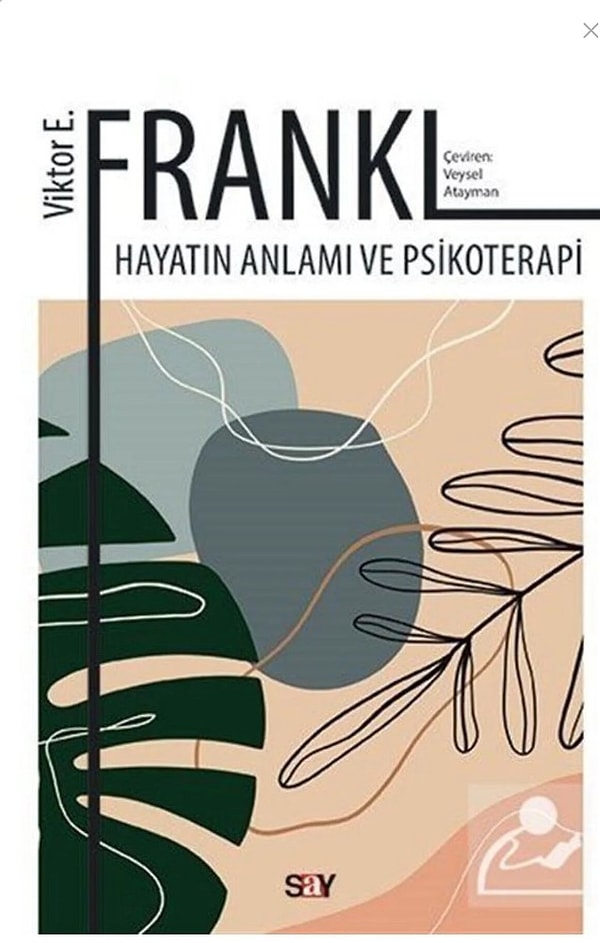 8. Hayatın Anlamı ve Psikoterapi