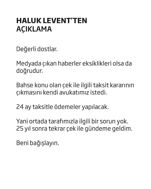 Haluk Levent'ten açıklama geldi.