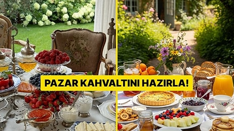 Bize Bir Pazar Kahvaltısı Hazırla, Sana Hayatındaki En Büyük Sorunun Ne Olduğunu Söyleyelim!