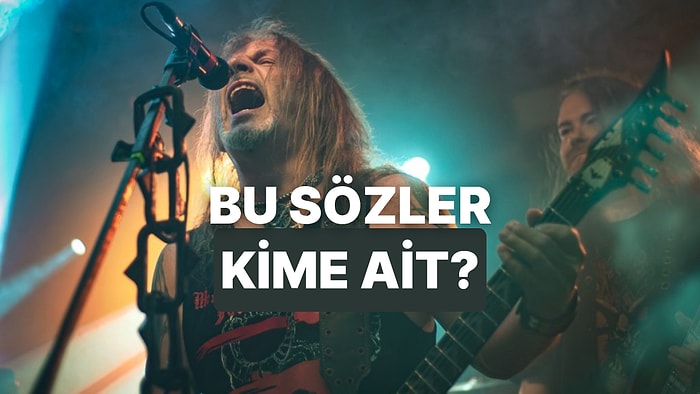 Sadece Metalcilerin Geçebileceği Bu Şarkı Sözü Testine Hazır mısın?