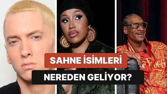 Rapçilerin Kullandığı Sahne İsimlerinin Ardında Yatan Şaşırtıcı Hikayeler