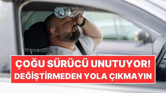 Değiştirmeden Yola Çıkmayın! 32 Bin Km’de Bir Yenilenmesi Gerek