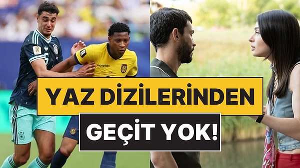 Bir Yaz Dizisi Daha Zirveye Yerleşti: 25 Haziran Perşembe Reyting Sonuçları Belli Oldu