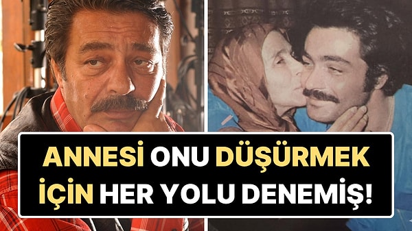 Annesi Onu Düşürmek İçin Her Yolu Denemiş! Yeşilçam'ın Usta İsmi Kadir İnanır'ın Film Gibi Hayat Hikayesi