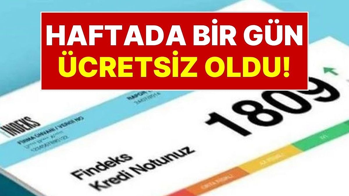 Kredi Çekecekler Dikkat! Findeks'ten Dev Fırsat: Ücretsiz Kredi Notu Sorgulama Dönemi Başladı