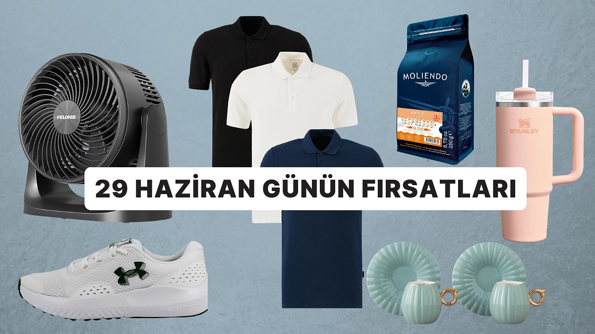 Bugün İndirimde Neler Var? 29 Haziran 2026 Günün Fırsatları