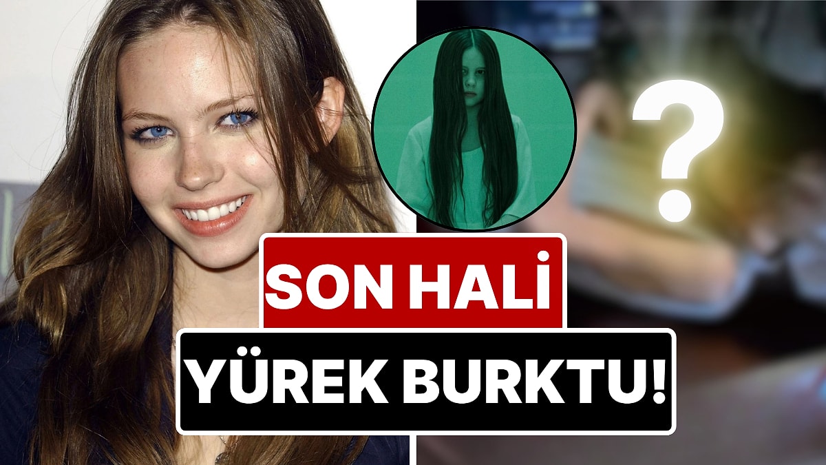 Halka'nın Samara'sı Daveigh Chase'in Ölüm Nedeni Belli Oldu: Son Hali Görenleri Yıktı!