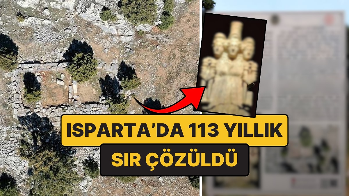 113 Yıllık Sır Perdesi Aralandı: Isparta'daki Gizemli Tapınağın Asıl Sahibi Belli Oldu