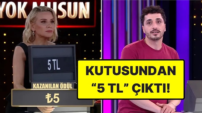 Var Mısın Yok Musun'da Yarışmacı 830 Bin TL'lik Teklifi Reddedip 5 TL Kazandı