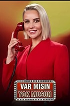 Var Mısın Yok Musun