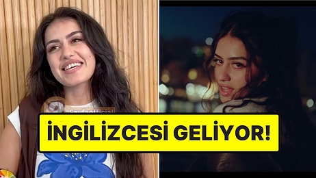 Tuana Tetik, Viral Olan "Ta Ki Seni Görene Kadar"ın İngilizcesinin Geldiğini Duyurdu