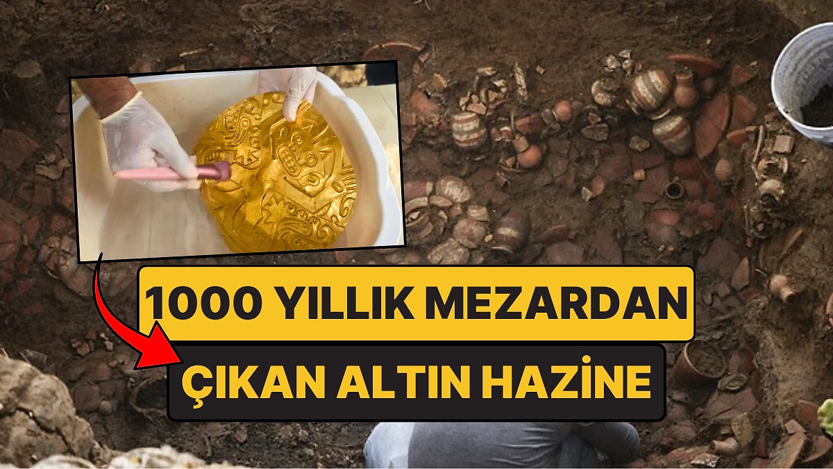 Altınlarla Dolu Mezar Bin Yıl Sonra Gün Yüzüne Çıktı