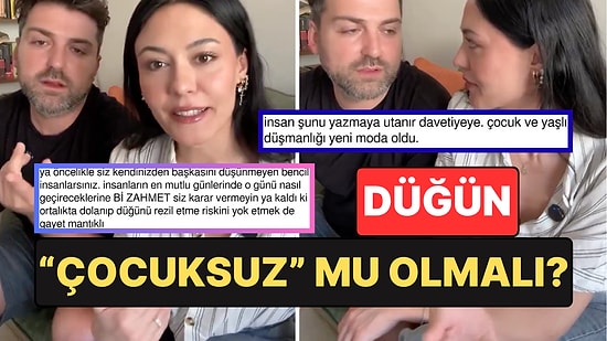"Davetiye İki Kişiliktir": Çocuksuz Düğün Tartışması Sosyal Medyayı İkiye Böldü