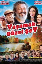 Yaşamak Güzel Şey