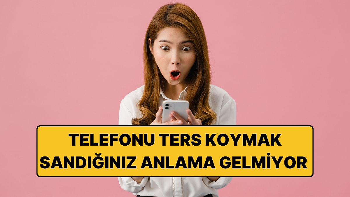 Psikologlar Açıkladı: Telefon Ekranını Aşağı Bakacak Şekilde Koymanın 4 Psikolojik Nedeni