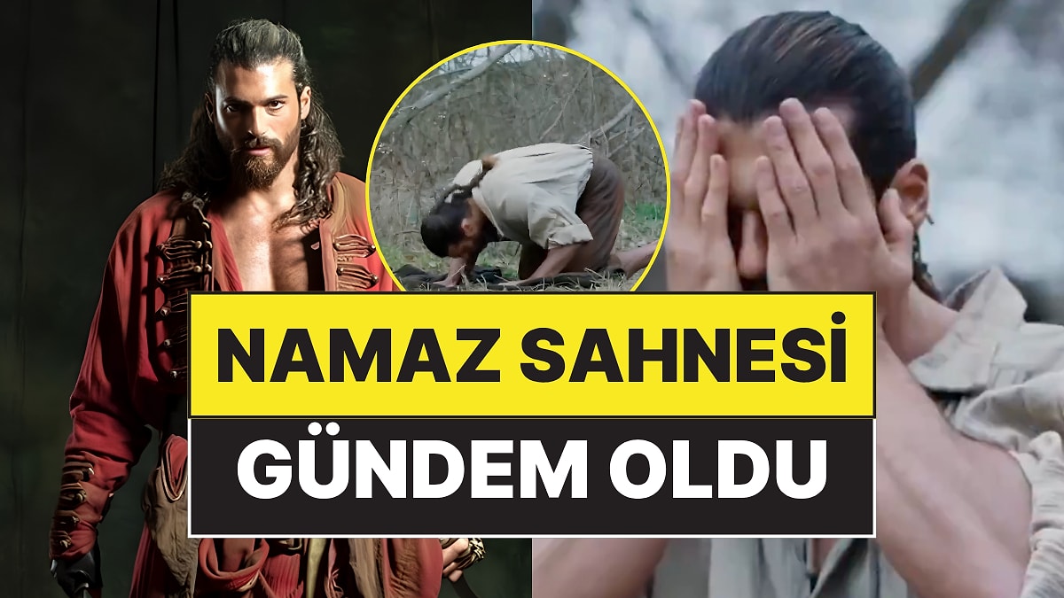 Can Yaman'ın Başrolünde Olduğu El Turco Dizisinde Namaz Kıldığı Anlar Gündem Oldu