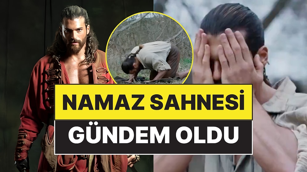Can Yaman'ın Başrolünde Olduğu El Turco Dizisinde Namaz Kıldığı Anlar Gündem Oldu