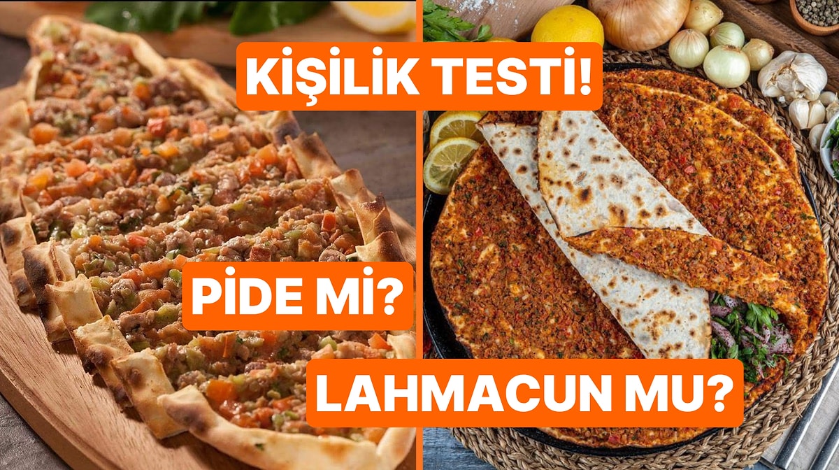 Pide mi Lahmacun mu? Seçimin Karakterini Ortaya Çıkarıyor!