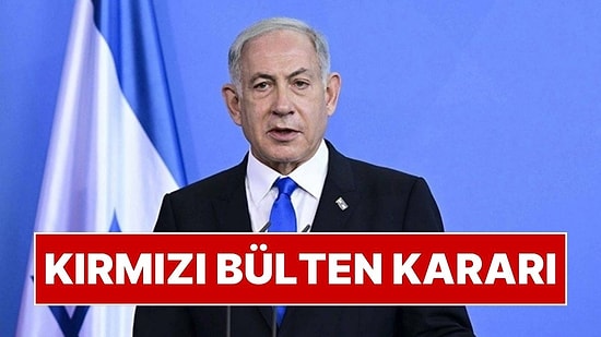 Sumud Filosu Davasında Flaş Gelişme: İsrail Başbakanı Netanyahu İçin Kırmızı Bülten Çıkarıldı