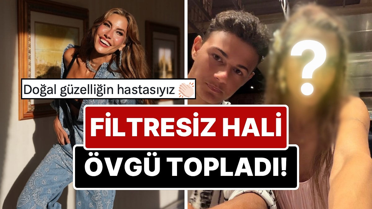 Çağla Şıkel'in Filtresiz Hali Çok Konuşuldu! Doğal Paylaşımına Yorum Yağdı