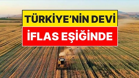 Türkiye'nin Milyarlık Tarım Devi Konkordato İlan Etti
