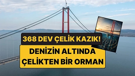Çanakkale Köprüsü'nün Altında Dev Bir Çelik Orman Var