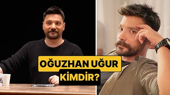 Oğuzhan Uğur Kimdir, Kaç Yaşında? Oğuzhan Uğur Kimdir Neden Gözaltına Alındı?