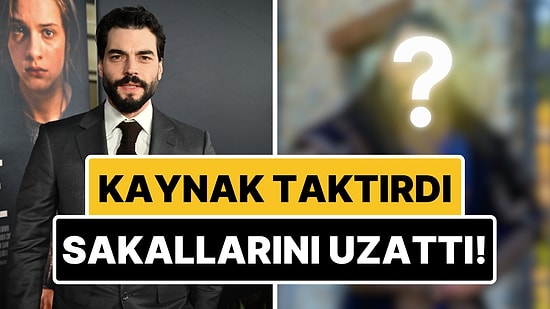 Saçlarını Uzatıp Sakal Bıraktı: Akın Akınözü Yeni Dizisi İçin İmaj Değiştirdi!