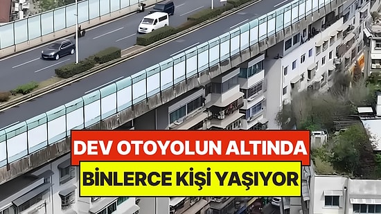 Şehirde Ne Arsa Kaldı Ne Boş Alan: Otoyolun Altında Binlerce Kişi Yaşıyor