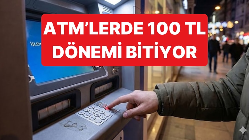 Banknotların Alım Değeri Düştükçe ATM'lerin Verdiği Para da Değişiyor: Sadece 200 TL'lik Banknot Verecekler
