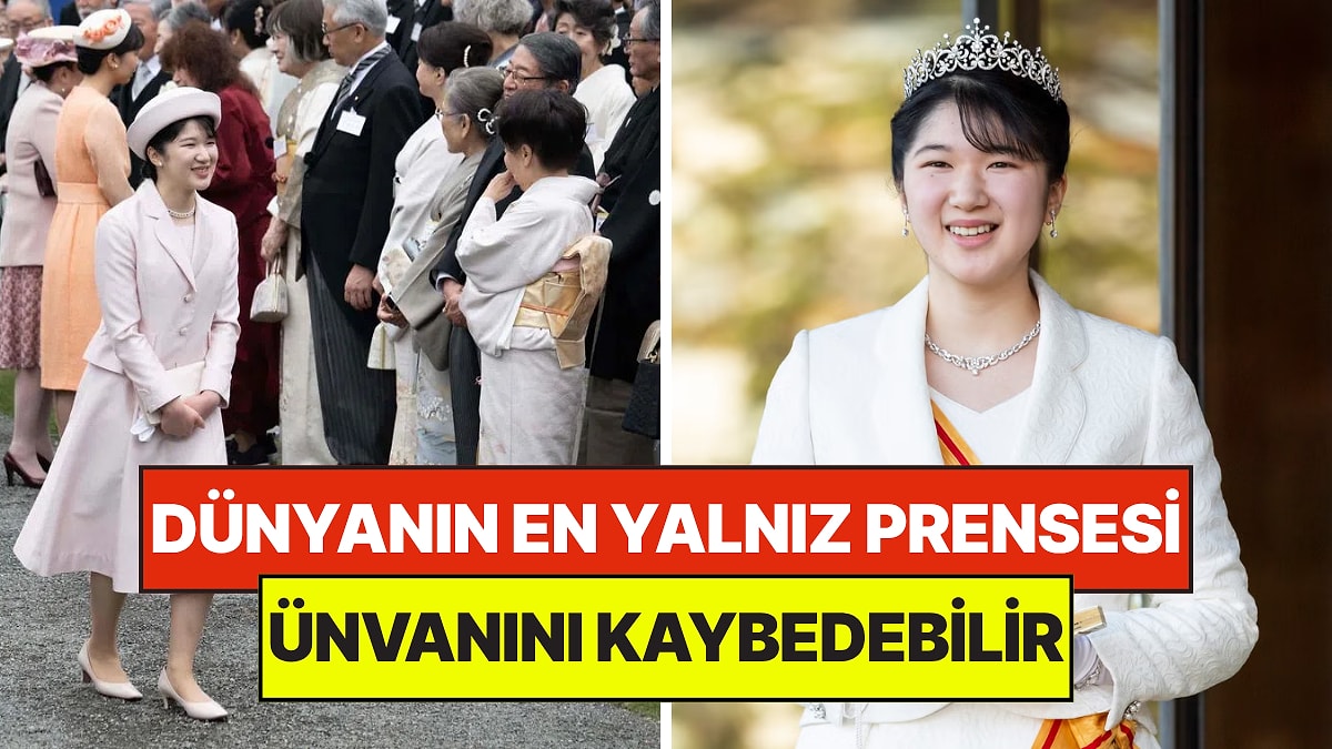 Dünyanın En Yalnız Prensesi: Halkı Çok Seviyor Ama Tahta Çıkamıyor!
