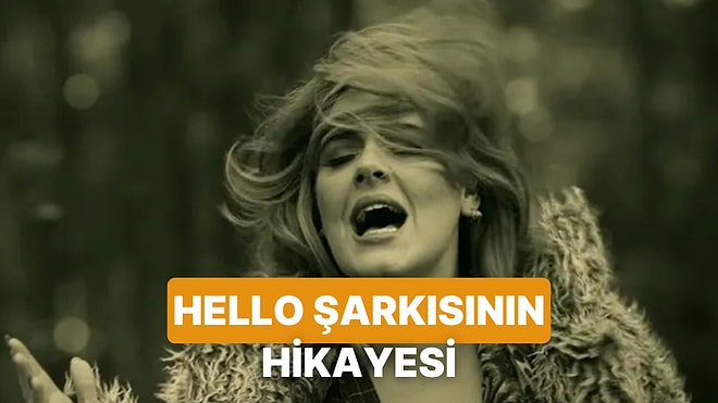 Tek Bir Telefon Görüşmesiyle Yazılan Dev Hit: Hello