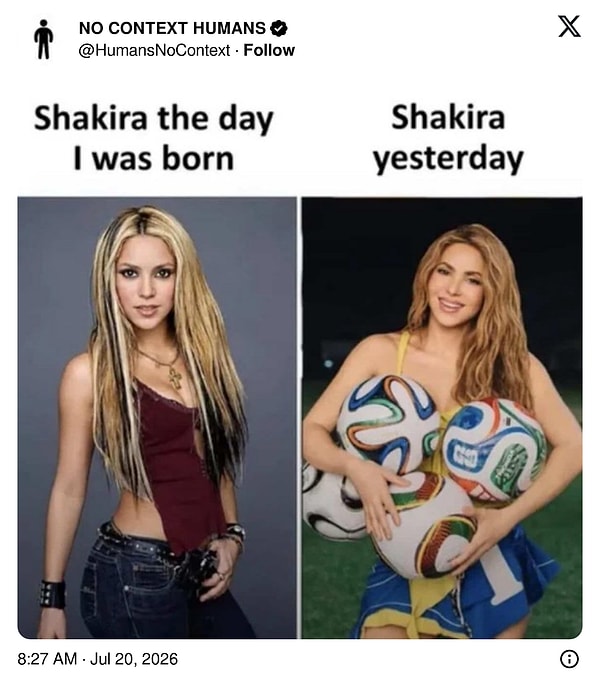 "Doğduğum gün Shakira / Dün Shakira"