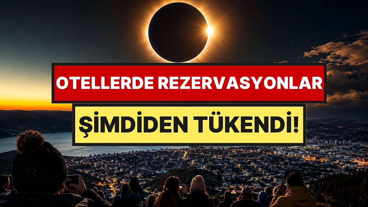 850 Yıl Sonra İlk Kez Yaşanacak: Oteller Şimdiden Doldu