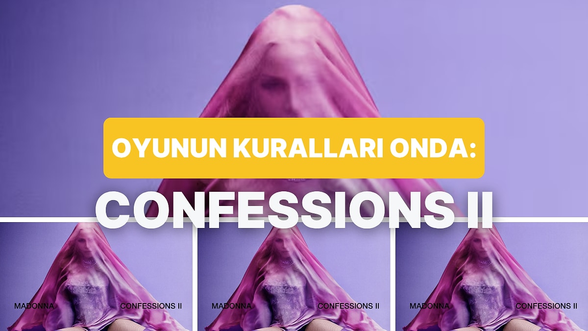 Madonna’nın “CONFESSIONS II” Albümünü İnceliyoruz!
