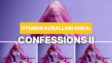 Madonna’nın “CONFESSIONS II” Albümünü İnceliyoruz!